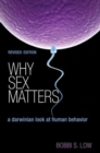 Image for Why sex matters  : a Darwinian look at human behavior
