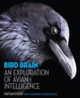 Image for Bird brain  : an exploration of avian intelligence