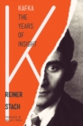Image for Kafka  : the years of insight