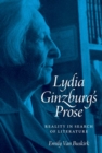 Image for Lydia Ginzburg&#39;s prose  : reality in search of literature