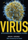 Image for Virus - An Illustrated Guide to 101 Incredible Microbes