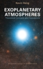 Image for Exoplanetary Atmospheres : Theoretical Concepts and Foundations