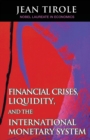 Image for Financial crises, liquidity, and the international monetary system