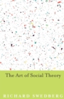 Image for The art of social theory
