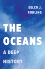Image for The oceans  : a deep history
