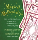 Image for Magical mathematics  : the mathematical ideas that animate great magic tricks