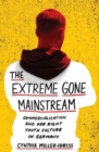 Image for The Extreme Gone Mainstream