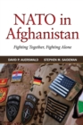 Image for NATO in Afghanistan  : fighting together, fighting alone