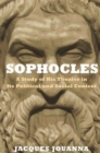 Image for Sophocles : A Study of His Theater in Its Political and Social Context