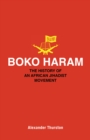 Image for Boko Haram : The History of an African Jihadist Movement