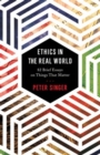 Image for Ethics in the Real World