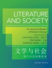 Image for Literature and society  : an advanced reader of modern Chinese