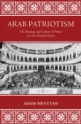 Image for Arab Patriotism