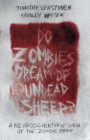 Image for Do Zombies Dream of Undead Sheep?