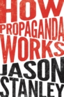 Image for How propaganda works