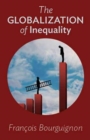 Image for The Globalization of Inequality