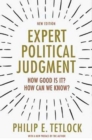 Image for Expert political judgment  : how good is it? how can we know?