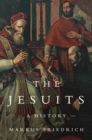 Image for The Jesuits  : a history