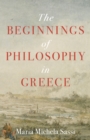 Image for The Beginnings of Philosophy in Greece