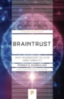 Image for Braintrust : What Neuroscience Tells Us about Morality
