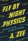 Image for Fly by Night Physics