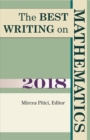 Image for The Best Writing on Mathematics 2018