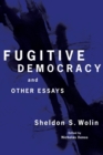 Image for Fugitive democracy and other essays