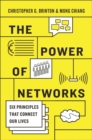 Image for The power of networks  : six principles that connect our lives