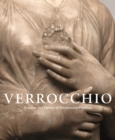 Image for Verrocchio  : sculptor and painter of Renaissance Florence