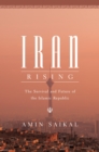 Image for Iran Rising: The Survival and Future of the Islamic Republic