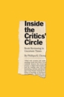 Image for Inside the Critics&#39; Circle: Book Reviewing in Uncertain Times