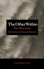 Image for The Other Within: The Marranos : Split Identity and Emerging Modernity