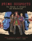 Image for Prime Suspects: The Anatomy of Integers and Permutations