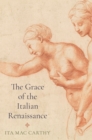 Image for Grace of the Italian Renaissance