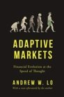 Image for Adaptive markets  : financial evolution at the speed of thought