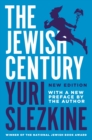 Image for The Jewish Century, New Edition