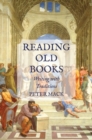 Image for Reading old books  : writing with traditions
