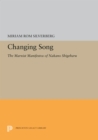 Image for Changing Song: The Marxist Manifestos of Nakano Shigeharu