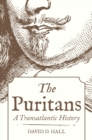 Image for The Puritans: a transatlantic history