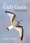 Image for The Gull Guide : North America