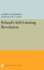 Image for Poland&#39;s Self-Limiting Revolution : 5314