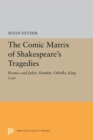 Image for Comic Matrix of Shakespeare&#39;s Tragedies: Romeo and Juliet, Hamlet, Othello, and King Lear : 5338