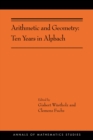Image for Arithmetic and Geometry: Ten Years in Alpbach (AMS-202)