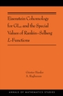 Image for Eisenstein Cohomology for GLN and the Special Values of Rankin–Selberg L-Functions