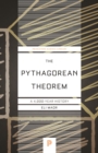 Image for The Pythagorean Theorem: A 4,000-Year History