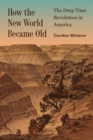 Image for How the New World Became Old