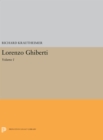 Image for Lorenzo Ghiberti : Volume I