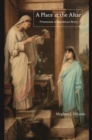 Image for A Place at the Altar : Priestesses in Republican Rome