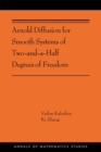 Image for Arnold Diffusion for Smooth Systems of Two and a Half Degrees of Freedom : (AMS-208)