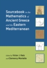 Image for Sourcebook in the Mathematics of Ancient Greece and the Eastern Mediterranean